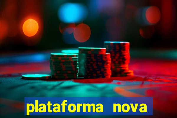 plataforma nova fortune tiger 2024